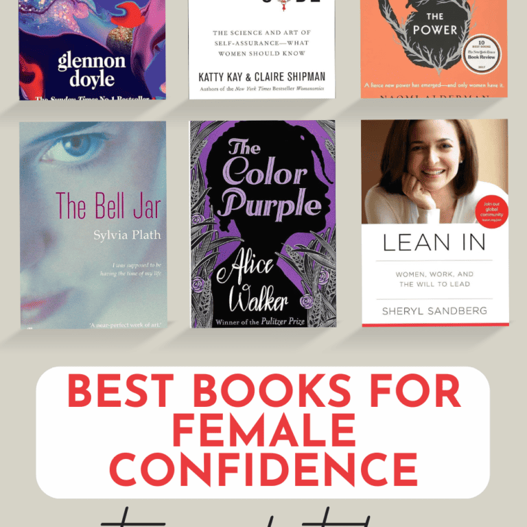 29 Best Books for Female Confidence: The Ultimate Guide To Unleash Your Inner Wonder Woman